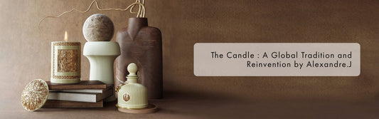 The Candle: A Global Tradition and Reinvention by Alexandre.J