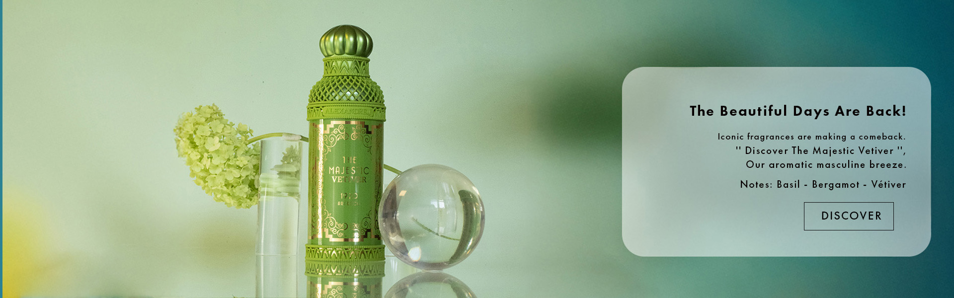 The Majestic Vetiver